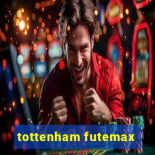 tottenham futemax